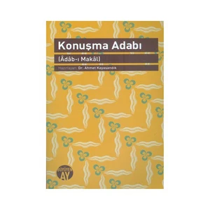 Konuşma Adabı (Adab- I Makal)