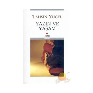 Yazın ve Yaşam - Tahsin Yücel