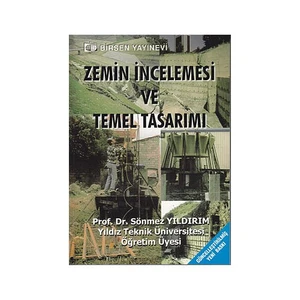 Zemin İncelemesi Ve Temel Tasarımı - Sönmez Yıldırım
