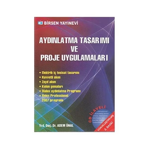 Aydınlatma Tasarımı Ve Proje Uygulamaları - Adem Ünal