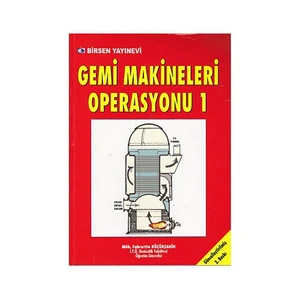 Gemi Makineleri Operasyonu 1-Fahrettin Küçükşahin
