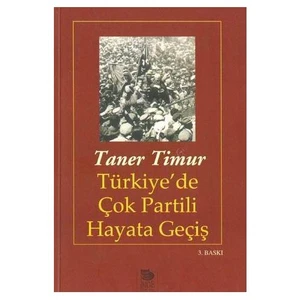 Türkiye'de Çok Partili Hayata Geçiş