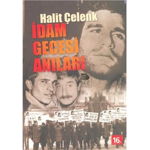 İdam Gecesi Anıları
