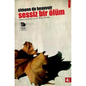 Sessiz Bir Ölüm-Simone De Beauvoir