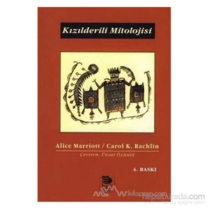 Kızılderili Mitolojisi-Alice Marriott