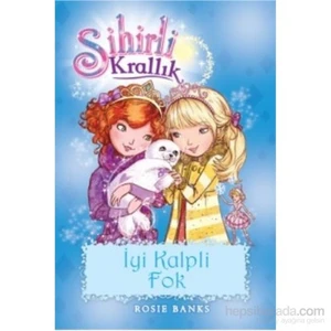 Sihirli Krallık 20 İyi Kalpli Fok