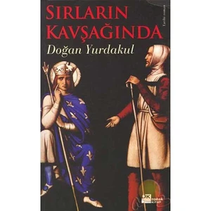 Sırların Kavşağında - Yurdakul