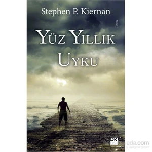 Yüz Yıllık Uyku - Stephen P. Kiernan