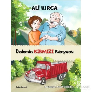 Dedemin Kırmızı Kamyonu - Ali Kırca