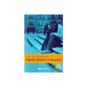 Ergenlik Dönemi Ve Sorunları-Osman Abalı