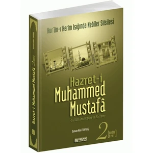 Hz.Muhammed Mustafa (Medine Devri)