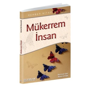Mükerrem İnsan-Mahmud Sami Ramazanoğlu