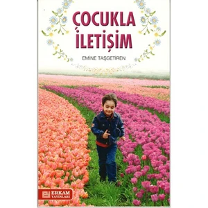Çocukla İletişim-Emine Taşgetiren