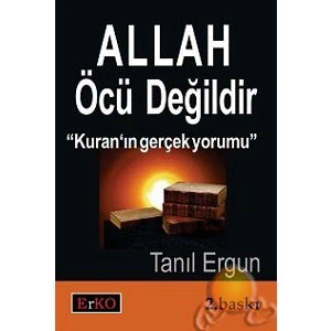 Allah Öcü Değildir / Kuran'ın Gerçek Yorumu