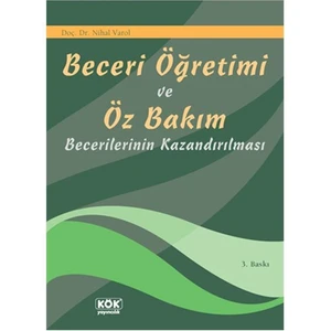 Kök Yayıncılık Beceri Eğitimi Ve Öz Bakım