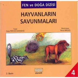 Fen Ve Doğa Dizisi-4 Hayvan Savunmaları