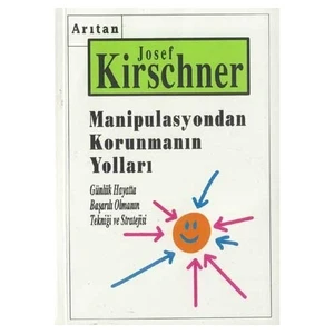 MANİPULASYONDAN KORUNMANIN YOLLARİ