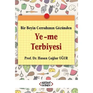 Ye-Me Terbiyesi-Hasan Çağlar Uğur