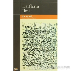 Harflerin İlmi - Muhyiddin İbn Arabi