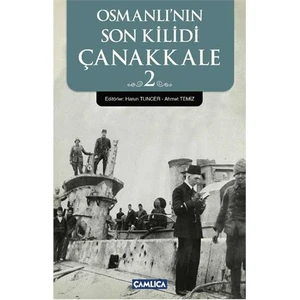 Osmanli’Nin Son Kilidi Çanakkale 2