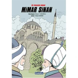 Üç Padişahın Mimarı Mimar Sinan