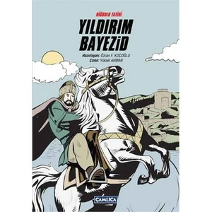 Niğbolu Fatihi - Yıldırım Bayezid ( Karton Kapak)