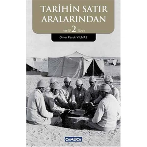 Tarihin Satır Aralarindan 2-Ömer Faruk Yılmaz