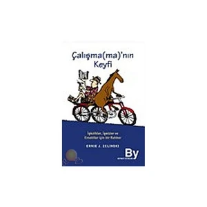 Çalışma( Ma )nın Keyfi