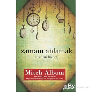 Zamanı Anlamak ( The Time Keeper)-Mitch Albom