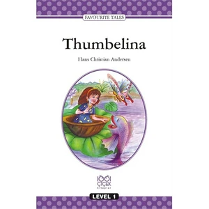 Level Books: Level 1 Thumbelina-Hans Christian Andersen