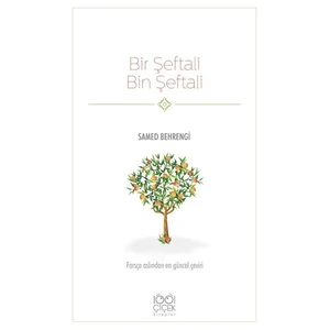 Bir Şeftali Bin Şeftali-Samed Behrengi