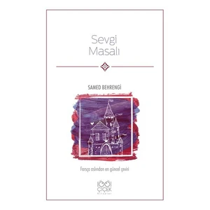 Sevgi Masalı-Samed Behrengi