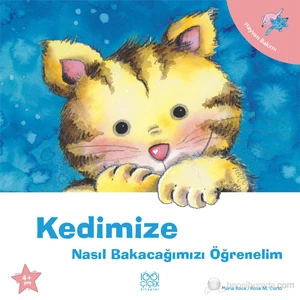 Kedimize Nasıl Bakacağımızı Öğrenelim - Nuria Roca