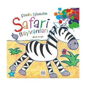Çizelim Eğlenelim – Safari Hayvanları - Mark Bergin