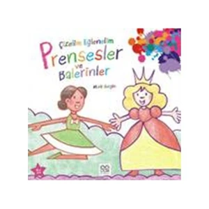 Çizelim Eğlenelim – Prensesler Ve Balerinler-Mark Bergin