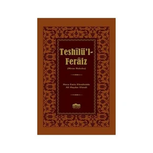 Teshilü’I-Feraiz (Miras Hukuku)-Ali Haydar Efendi