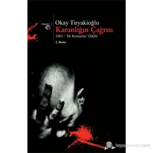 Karanlığın Çağrısı-Okay Tiryakioğlu