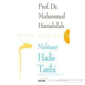 Muhtasar Hadis Tarihi-Muhammed Hamidullah
