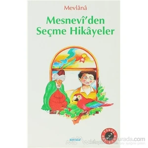 Mesnevi''Den Seçme Hikayeler-Mevlana Celaleddin Rumi