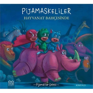 Pijamaskeliler Hayvanat Bahçesinde - Romuald
