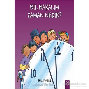 Bil Bakalım Zaman Nedir?-Shirley Willis