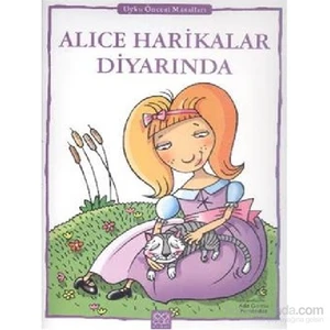 Uyku Öncesi Masalları-Alice Harikalar Diyarında
