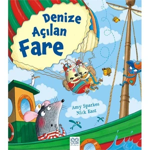Denize Açılan Fare-Amy Sparkes