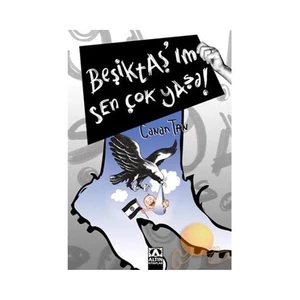 Beşiktaş'ım Sen Çok Yaşa! - Canan Tan