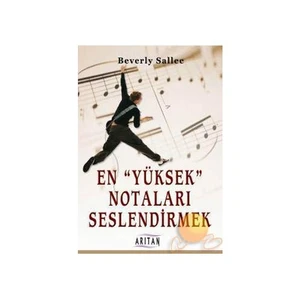 En "Yüksek" Notaları Seslendirmek-Beverly Sallee