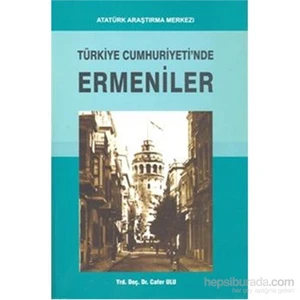 Türkiye Cumhuriyetinde Ermeniler-Cafer Ulu