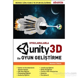 Uygulamalarla Unity 3d İle Oyun Geliştirme - Mehmet Ünsal