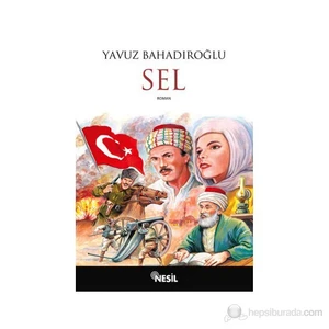 Sel - Yavuz Bahadıroğlu