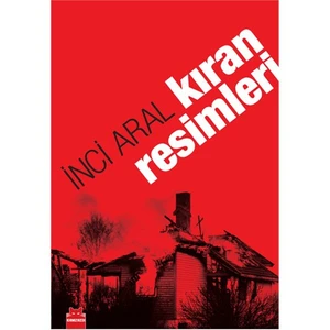 Kıran Resimleri - İnci Aral