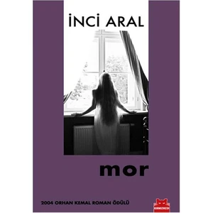 Mor - İnci Aral